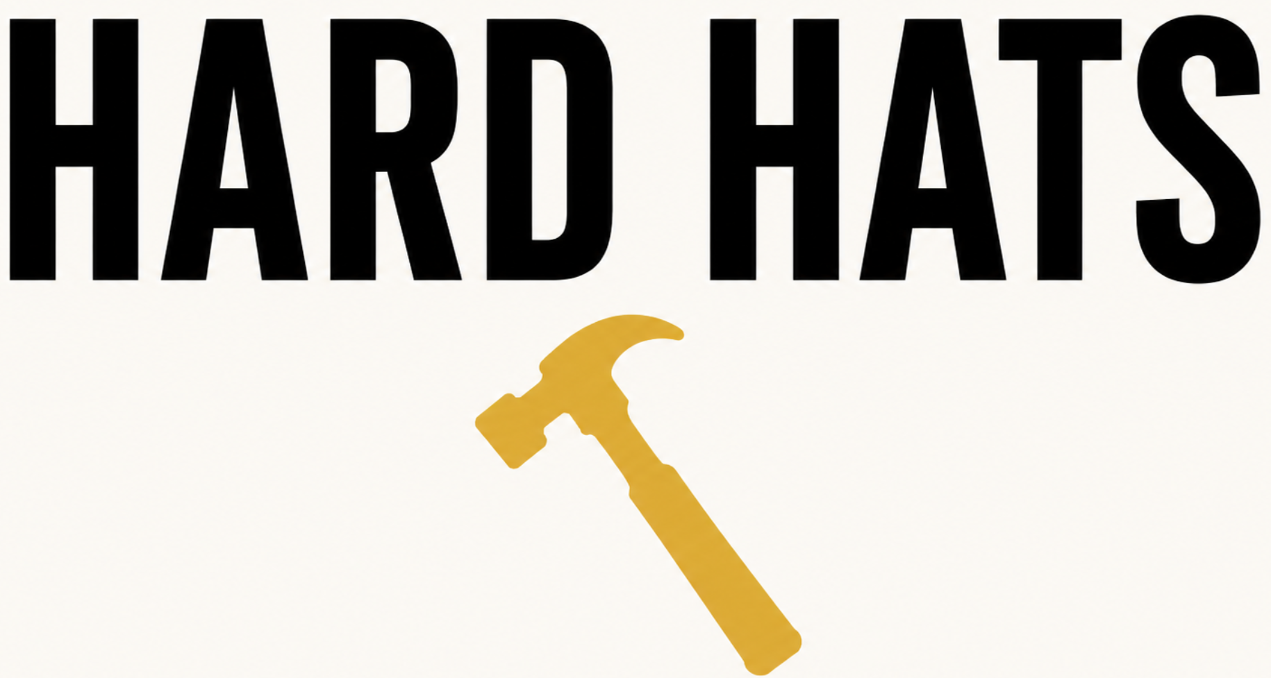 Hard Hats